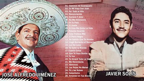 Javier Sol S Y Jos Alfredo Jim Nez Mix Xitos Sus Mejores Rancheras