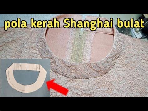 Cara Membuat Kerah Shanghai Bulat Dan Memasangnya Artofit