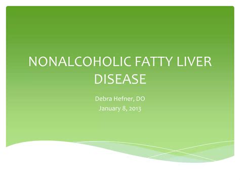 Nonalcoholic Fatty Liver Disease Ppt