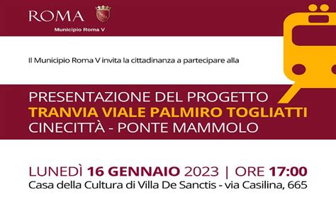 Togliatti Cinecittà Ponte Mammolo ecco il progetto di tranvia