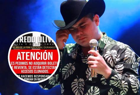 Alertan Por Boletos Clonados Para Concierto De Alfredo Olivas En Durango