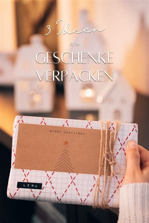 Einfache Ideen F R Kreative Geschenkverpackungen Zu Weihnachten Mela