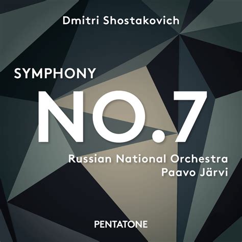 Shostakovich Symphony No 7 Leningrad Pentatone