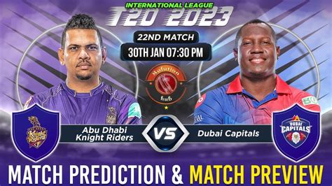 ILT20 Live Commentary Abu Dhabi Knight Riders Vs Dubai Capitals