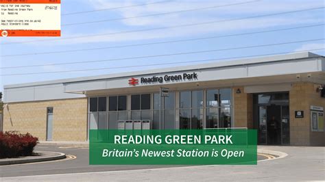 The New Reading Green Park Station Is Open 27052023 Youtube