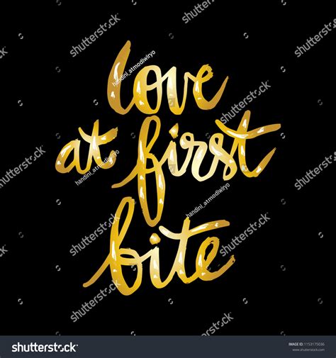 Love First Bite Hand Lettering Stock Vector Royalty Free 1153175036