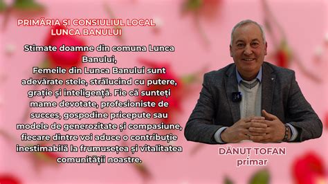 Mesajul Primarului Comunei Lunca Banului De 8 Martie Vaslui TV