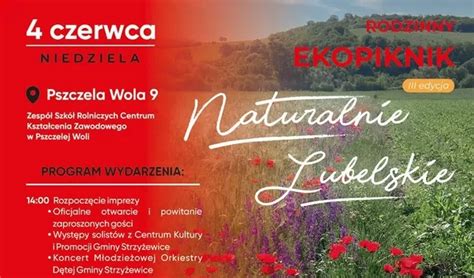 Pszczela Wola Rodzinny Ekopiknik Naturalnie Lubelskie