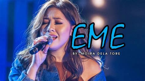 Eme Lyrics By Moira Dela Tore Youtube