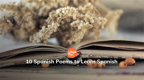 10 Classic Spanish Poems To Learn Spanish