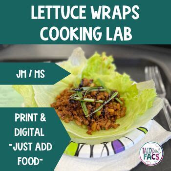 Cooking Lab Lettuce Wraps FCS FACS Culinary Arts By Taco Bout FACS