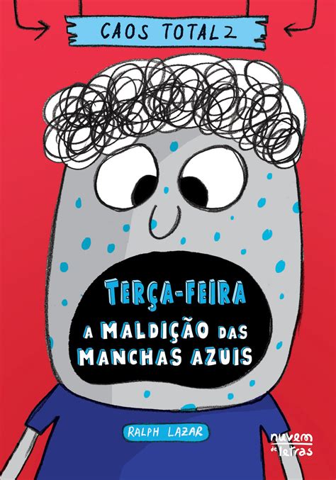 Caos Total Ter A Feira A Maldi O Das Manchas Azuis Caos Total