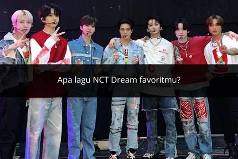 Quiz Lewat Lagu Viral Kami Bisa Tebak Member Nct Dream Yang Bakal