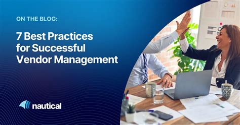 7 Best Practices for Successful Vendor Management