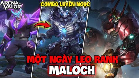 Vux M T Ng Y Leo Rank V I T T C Skin Maloch Combo Luy N Ng C Li N Qu N