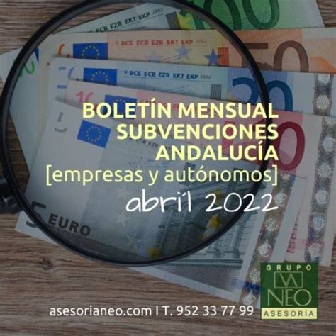 Bolet N Subvenciones Empresas Y Aut Nomos Andaluc A Abril