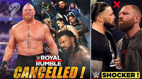 Brock Lesnar Remove From Royal Rumble Roman Reigns Jon Moxley