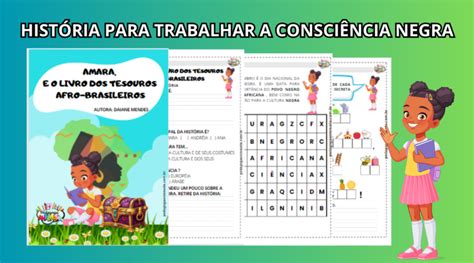 História interpretação para trabalhar a Consciência Negra