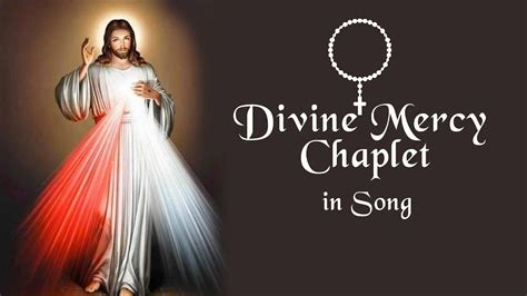 Divine Mercy Chaplet In Song 24 February 2023 Have Mercy On Us And