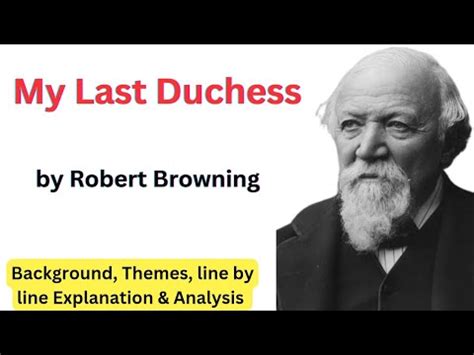 My Last Duchess By Robert Browning Line By Line Explanation