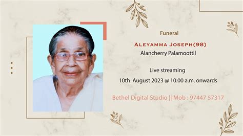 Funeral Aleyamma Joseph 98 YouTube