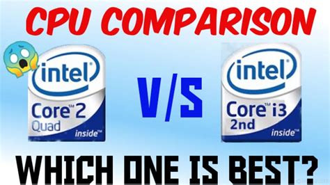 Core 2 Quad Q6600 Vs Core I3 2nd Generation Full Comparison Which One To Buy In 2020 Youtube