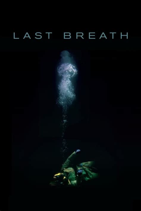 Last Breath (2019) — The Movie Database (TMDB)