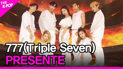 Triple Seven Presente 777 Presente [the Show 210810] Youtube