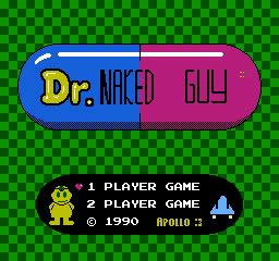 Dr Naked Guy A Dr Mario Hack By Apollo
