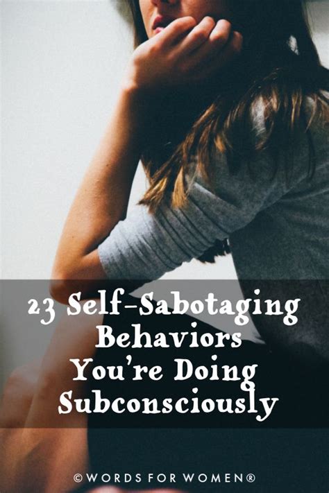 23 Self Sabotaging Behaviors You Re Doing Subconsciously Artofit