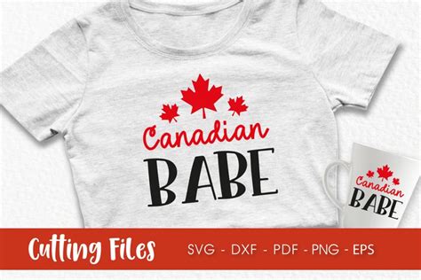 Canadian Babe File Canada SVG Canadian SVG