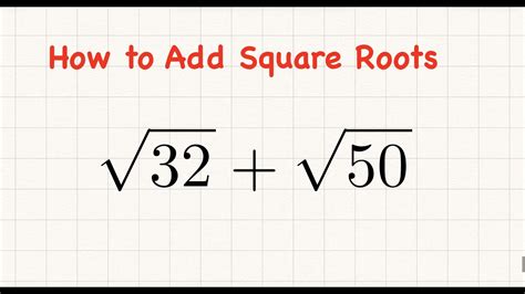 How To Add Square Roots Youtube