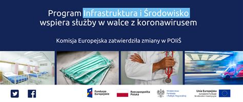 Program Infrastruktura I Rodowisko W Walce Z Pandemi Kolejne