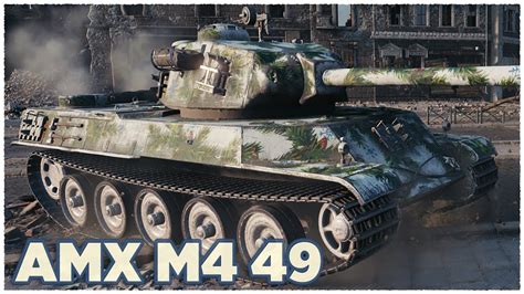 AMX M4 Mle 49 HOT STEEL WoT Gameplay YouTube