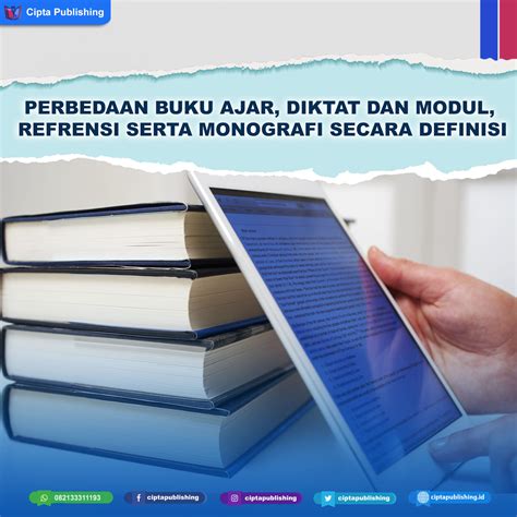 Perbedaan Buku Ajar Diktat Modul Monograf Dan Referensi Serta Nilai