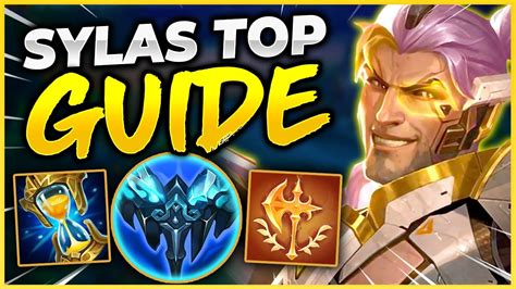 How To Play Sylas Top In Season League Of Legends Sylas Guide