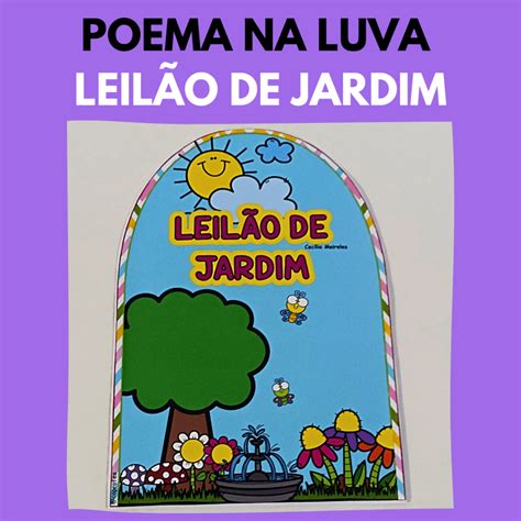 Poema Na Luva Leil O De Jardim Educa Market