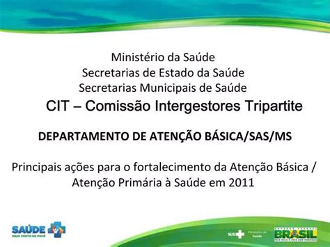 Ppt Minist Rio Da Sa De Secretarias De Estado Da Sa De Secretarias