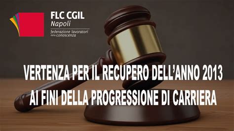 FLC CGIL NAPOLI RICORSO PER IL RICONOSCIMENTO DELLANNO 2013 AI FINI