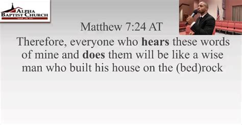 Matthew 7:24-27 Sermon Video, Audio, Text, Slideshow | C4C