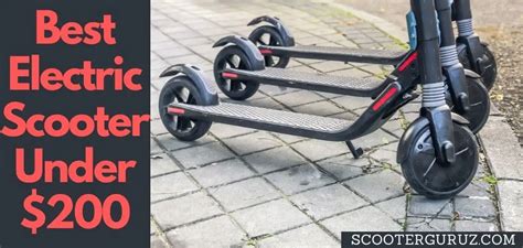 Best Electric Scooter Under $200 (Budget friendly) | Scooter Guruz