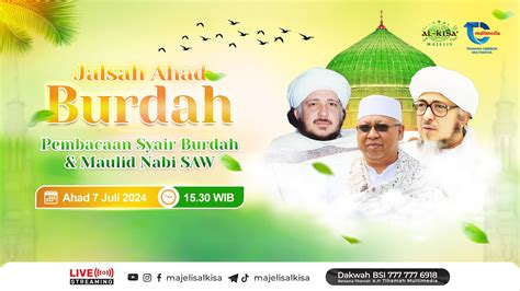 LIVE JALSAH AHAD KLIWON 30 DZULHIJJAH 1445 H 7 JULI 2024