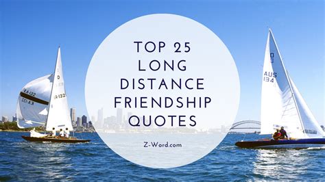 Inspirational Quotes About Long Distance Friendship Distance Quotes