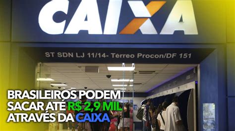 Brasileiros Podem Sacar Até R 2 9 Mil Através Da Caixa Ainda Em Julho