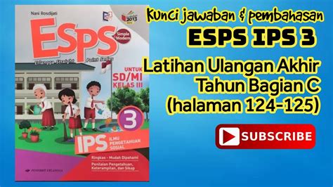 Kunci Esps Ips Latihan Ulangan Akhir Tahun Bagian C Halaman