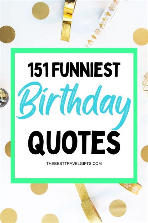 151 Funny Happy Birthday Quotes For Friends