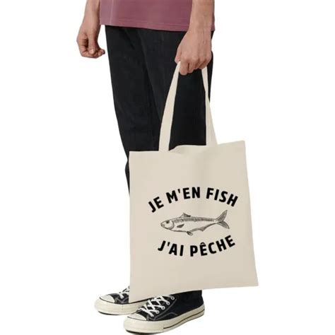 Tote Bag Je M En Fish J Ai P Che La French Touch