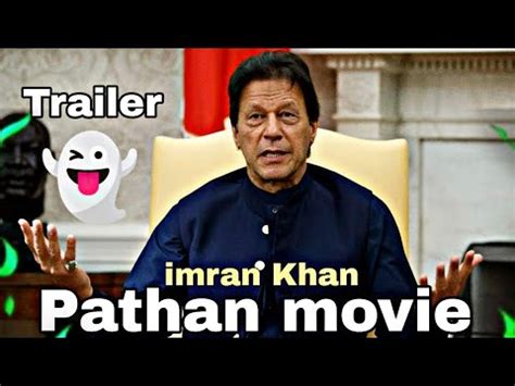 Trailer Imran Khan Pathan Movie Pathaan Fficial Trailer Ft