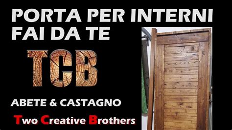 Porta In Legno Massello Stile Rustico Per Interni FAI DA TE YouTube