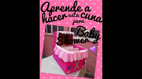 Como Hacer Una Caja Cuna Para Baby Shower Imagui